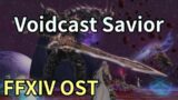 Voidcast Savior / The Voidcast Dais Theme – FFXIV OST