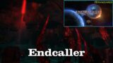 🎼 Endcaller 🎼 – Final Fantasy XIV