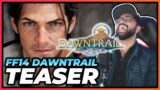 FIRST TIME REACTING TO FINAL FANTASY XIV: DAWNTRAIL 7.0 TEASER TRAILER REACTION | FF14 FANBOY REACTS