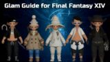 GLAM GUIDE for Final Fantasy XIV