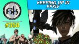 Keeping Up in FFXIV | SoH | #358