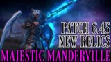 NEW RELICS – Majestic Manderville (FFXIV Patch 6.45)