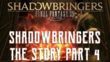 Shadowbringers – The Story of Final Fantasy XIV 5.0 – Part 4 of 4