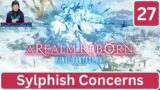 Sylphish Concerns! Final Fantasy XIV! Part 27