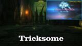 🎼 Tricksome 🎼 – Final Fantasy XIV