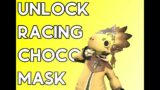 Unlock Racing Chocobo Mask – Strategy Guide [FFXIV]