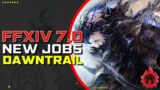 FFXIV Dawntrail New Job Predictions | FF14 7.0 New Jobs
