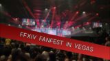 FFXIV Fanfest 2023 in Las Vegas, NV – A Vlog
