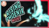 FFXIV | Rising Phoenix Mount (With Music)