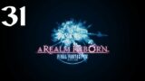 Final Fantasy 14: A Realm Reborn Playthrough (Part 31) Into the Eye of the Storm