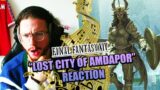 First Time Hearing "LOST CITY OF AMDAPOR" | Final Fantasy XIV OST REACTION