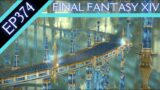 Let's Play Final Fantasy XIV (BLIND) – Episode 374