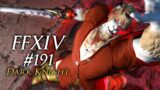 Let's Play Final Fantasy XIV Part 191 – Dark Knight Class Story
