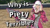 Why Piety is a TERRIBLE stat in FFXIV!