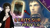 6 faits sur Final Fantasy XIV 1.0 VOL.2