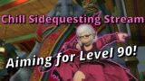 Aiming for Level 90! FFXIV Hangout Sidequesting Stream