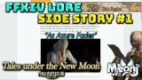 FFXIV: As Azure Fades – Tales under the New Moon : Short Story Narration
