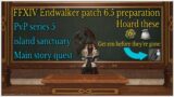 FFXIV Endwalker patch 6.5 preparations