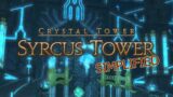 FFXIV Simplified – Syrcus Tower