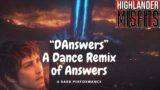 Final Fantasy 14 – ARR – Answers – Dance Remix – "DAnswers"
