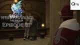 Final Fantasy 14 | Heavensward – Episode 81: Anniversary of the Rich