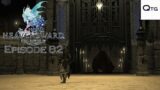 Final Fantasy 14 | Heavensward – Episode 82: Trial by Bear