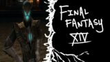 Final Fantasy 14: Through the Maelstrom Stream (Last Final Fantasy Stream for the Channel)