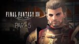 Final Fantasy XIV Playthrough | Part 5: Duty Calls | Highlander Marauder