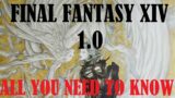 Final Fantasy XIV – The necessary 1.0 summary