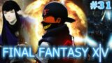 TRUST NO ONE! But… | FFXIV Rise To 60 | Final Fantasy XIV Part 31