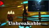 🎼 Unbreakable (𝐄𝐱𝐭𝐞𝐧𝐝𝐞𝐝) 🎼 – Final Fantasy XIV