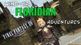 Wind-Up Floridian Adventures 2 | FFXIV