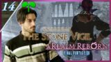 【#FF14】First time attempting "The Stone Vigil" (& Beyond) Bonus FFXIV stream