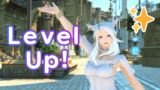 【Final Fantasy XIV】First time MSQ 🌱 Level Up