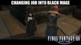Changing Job Into Black Mage | Streaming Final Fantasy 14 Part 6 [EN]