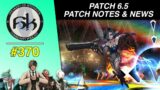 FFXIV 6.5 Patch Notes | SoH | #370