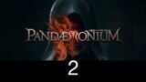 FFXIV Pandaemonium – 2