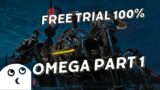 [Final Fantasy 14] Free Trial Challenge – Omega 1