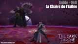 Final Fantasy XIV 6.4 – Défi – Guide : La Chaire de l'Exilée