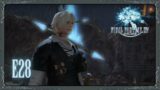 Final Fantasy XIV – E28 (There and back again…)