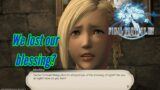 Final Fantasy XIV: We lost our blessing? #19
