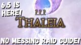 Thaleia Alliance Raid Guide || BOSS GUIDE || FFXIV 6.5 || ENDWALKER
