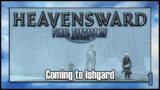 Final Fantasy 14 – Coming to Ishgard | Heavensward Main Scenario Quest | 4K60FPS