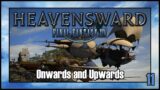 Final Fantasy 14 – Onwards and Upwards | Heavensward Main Scenario Quest | 4K60FPS
