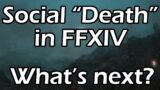 My Experience With "Social Death" In Final Fantasy XIV