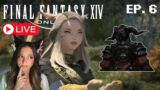 Soo Who's This? (MSQ And First Dungeon) | Let's Play Final Fantasy XIV ARR Ep.6 | 🔴LIVE🔴