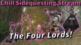 The Four Lords! FFXIV Hangout Sidequesting Stream