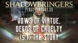 Vows of Virtue, Deeds of Cruelty – The Story of Final Fantasy XIV Patch 5.1