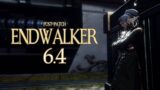 【FFXIV EW Post Patch 6.4】 time for pOLITICS 【PT 14】