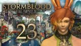 Alliance Commanders & The Measure of His Reach! ~Final Fantasy XIV: Stormblood~ [23] *Only MSQ